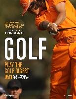Golf: Play the Golf Digest Way Kaspriske Ron