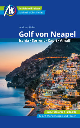 Golf von Neapel Reiseführer Michael Müller Verlag, m. 1 Karte Michael Müller Verlag