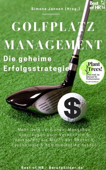 Golfplatzmanagement – die geheime Erfolgsstrategie Simone Janson