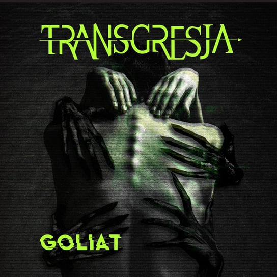 Goliat Transgresja