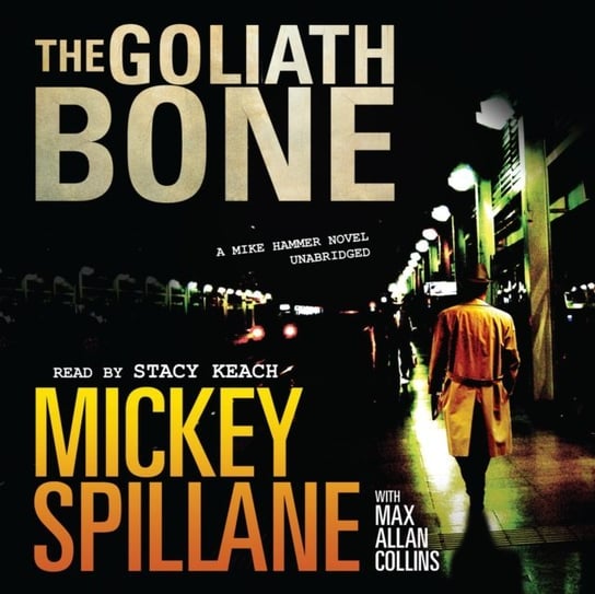 Goliath Bone Collins Max Allan, Spillane Mickey