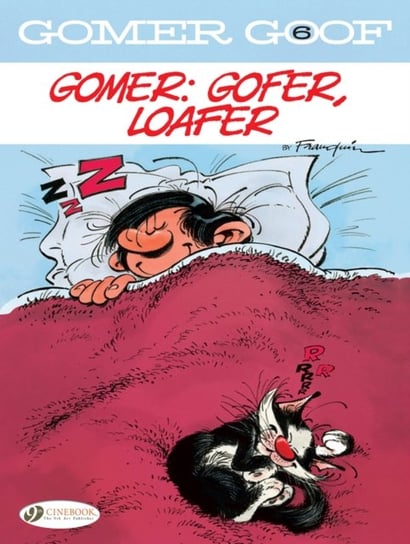 Gomer: Gofer, Loafer. Gomer Goof. Volume 6 Franquin Andre