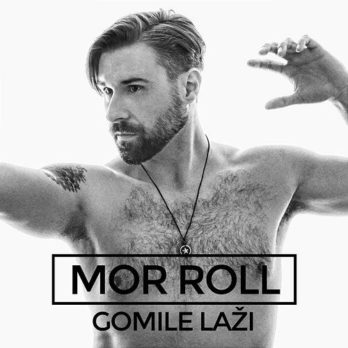 Gomile Laži Mor Roll