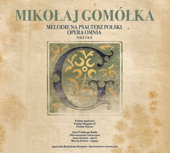 Gomółka: Melodie na psałterz polski Volume 4 (7-8) Chór Polskiego Radia