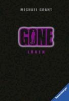 Gone 03: Lügen Grant Michael