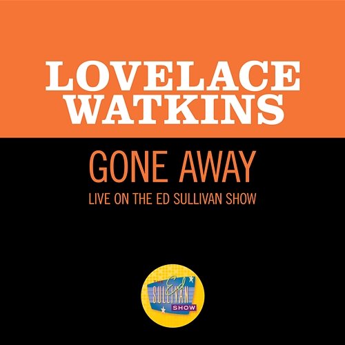 Gone Away Lovelace Watkins