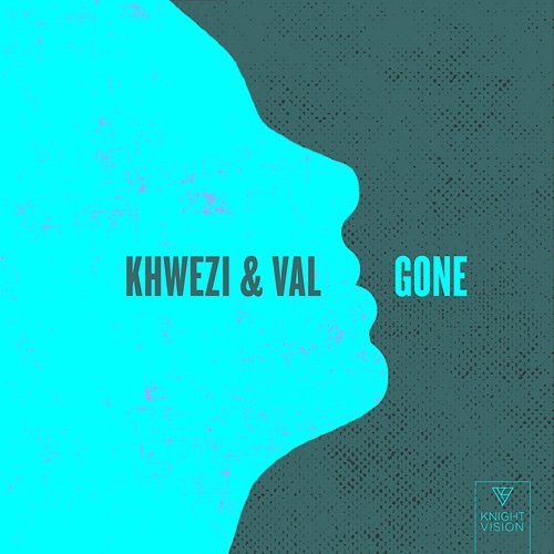 Gone Khwezi & Val
