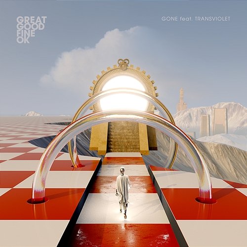 Gone Great Good Fine Ok feat. Transviolet