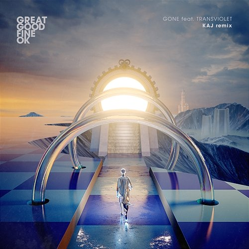 Gone Great Good Fine Ok feat. Transviolet