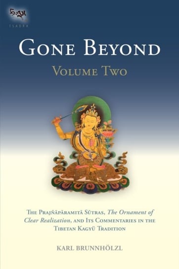 Gone Beyond. Volume 2 Karl Brunnholzl