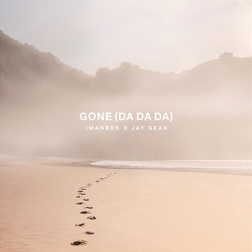 Gone (Da Da Da) Imanbek, Jay Sean