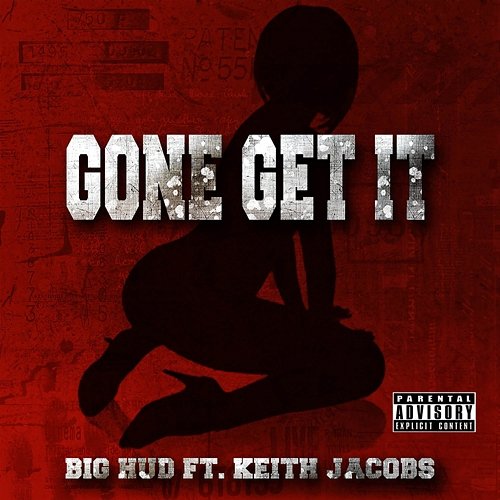 Gone Get It Big Hud