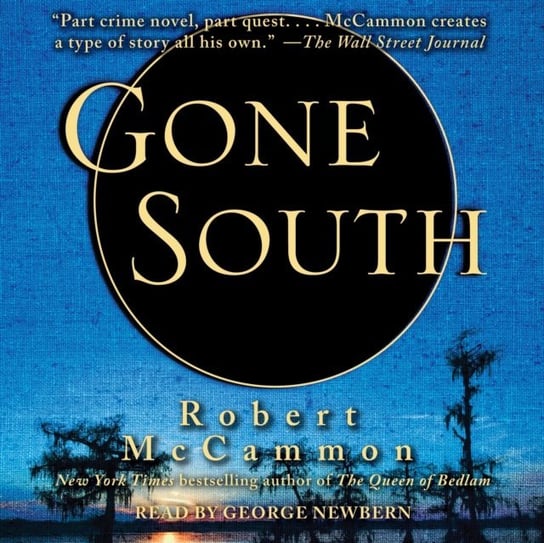 Gone South Mccammon Robert