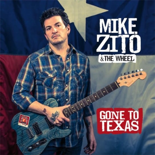 Gone to Texas Mike Zito & The Wheel