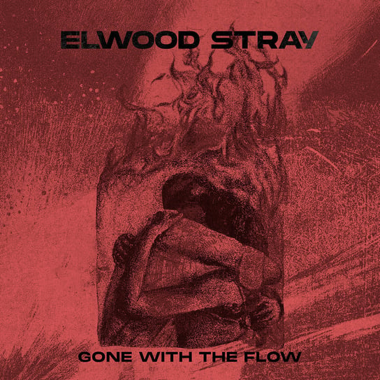Gone With The Flow Elwood Stray