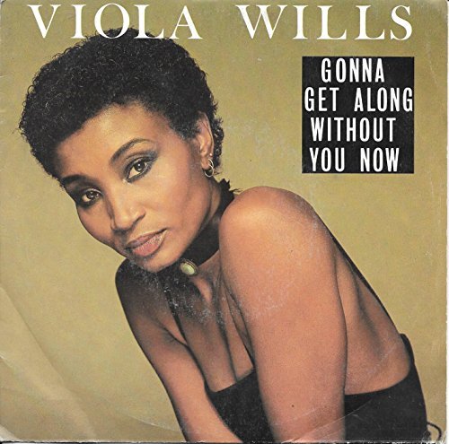 Gonna Get Along Without You Now / If You Could Read My Mind, płyta winylowa Viola Wills