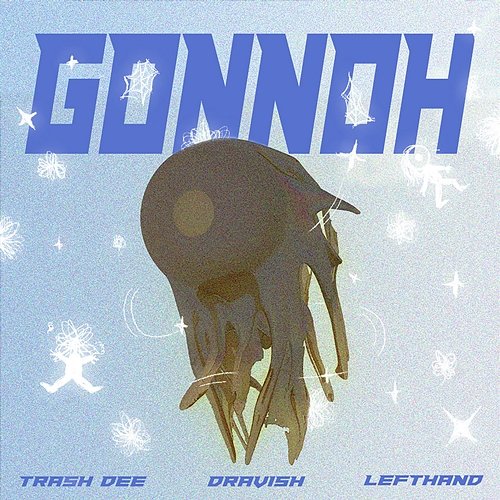 GONNOH Trash Dee & VCC Left Hand