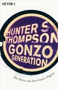 Gonzo Generation Thompson Hunter S.