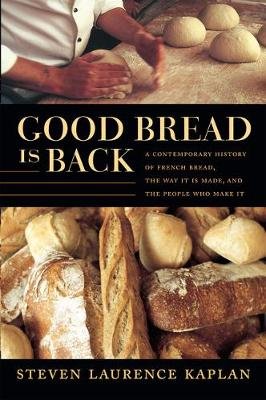 Good Bread Is Back-CL Kaplan Steven Laurence