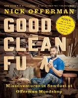 Good Clean Fun: Misadventures in Sawdust at Offerman Woodshop Offerman Nick
