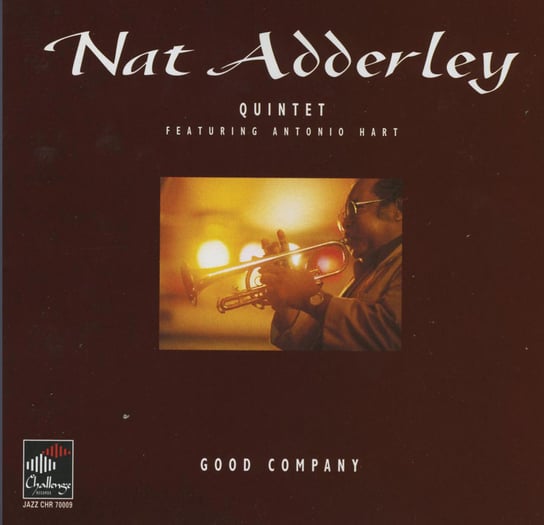 Good Company Nat Adderley Quintet, Hart Antonio, Cobb Jimmy, Booker Walther