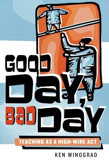 Good Day, Bad Day Winograd Ken