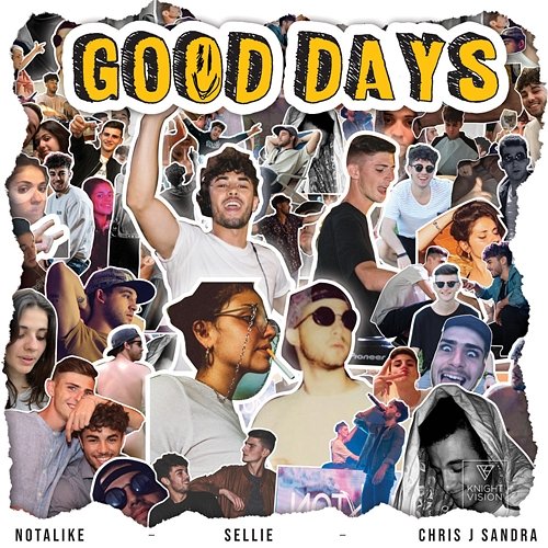 Good Days Notalike feat. Chris J Sandra, Sellie