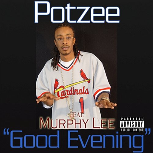Good Evening Potzee
