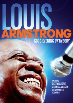Good Evening Evrybody Armstrong Louis
