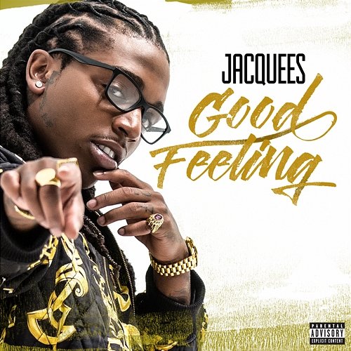 Good Feeling Jacquees