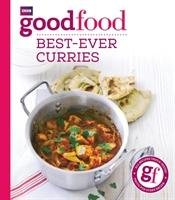 Good Food: Best-ever curries Good Food Guides