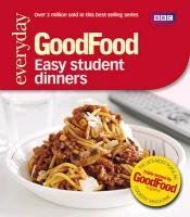 Good Food: Easy Student Dinners Good Food Guides