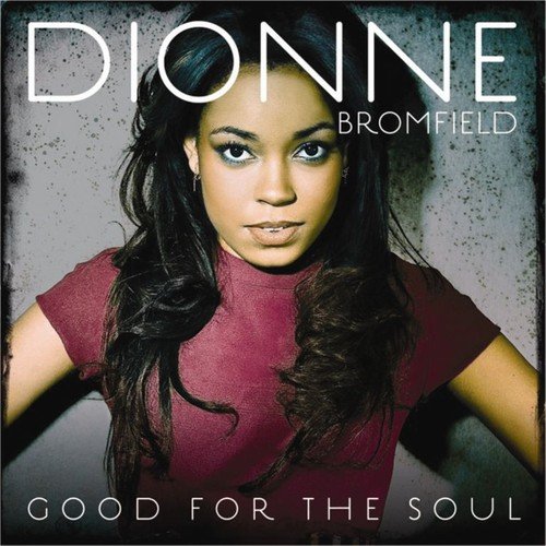 Good for the Soul PL Bromfield Dionne