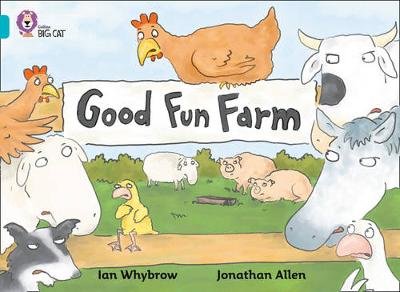 Good Fun Farm: Band 07/Turquoise Whybrow Ian