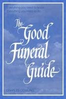 Good Funeral Guide Cowling Charles