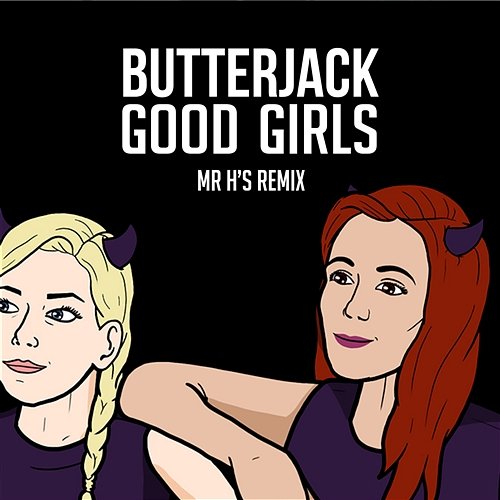 Good Girls Butterjack