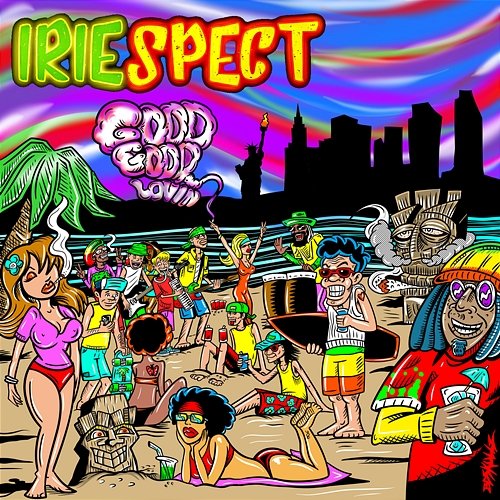 Good Good Lovin IRIEspect
