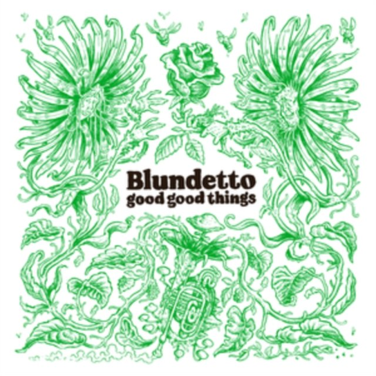 Good Good Things Blundetto