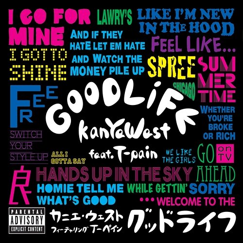Good Life Kanye West feat. T-Pain
