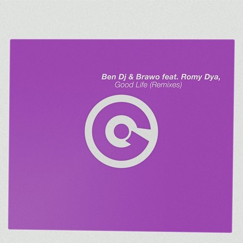 Good Life Ben DJ, Brawo feat. Romy Dya