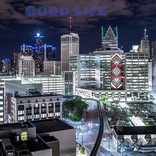 Good Life K Nice feat. Star
