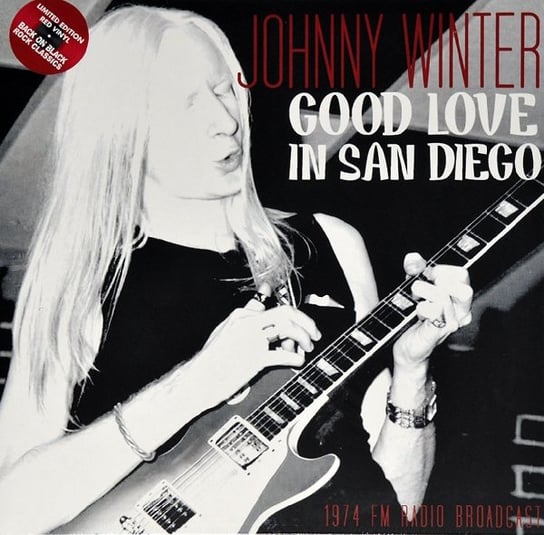 Good Love In San Diego - Live 1974 (Limited Edition - winyl w kolorze czerwonym) Winter Johnny