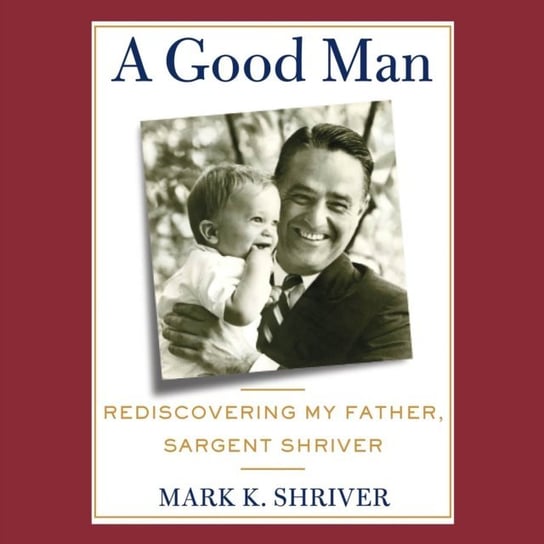 Good Man Shriver Mark