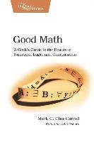 Good Math Chu-Carroll Mark C.