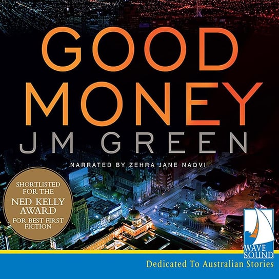 Good Money J. M. Green
