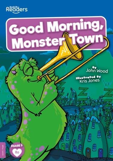 Good Morning, Monster Town Wood John