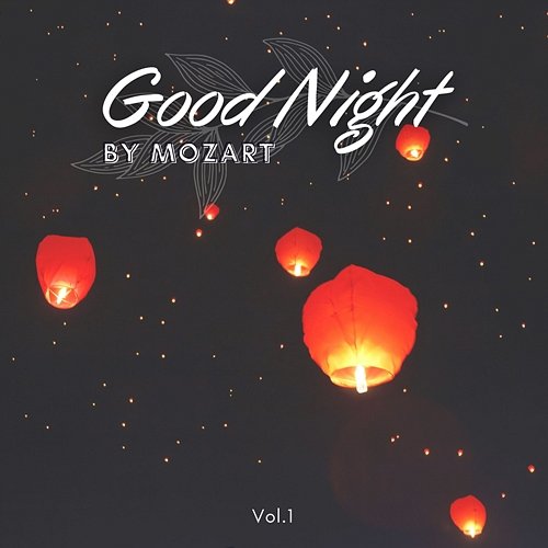 Good Night by Mozart Vol.1 Amadeus String Quartet, Cecil Arowitz
