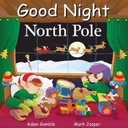 Good Night North Pole Gamble Adam