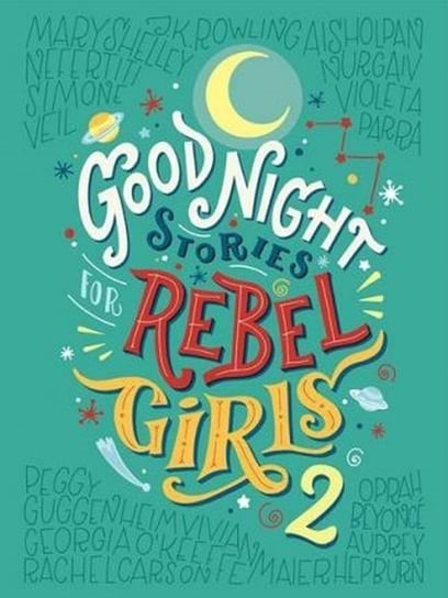 Good Night Stories for Rebel Girls 2 Cavallo Francesca