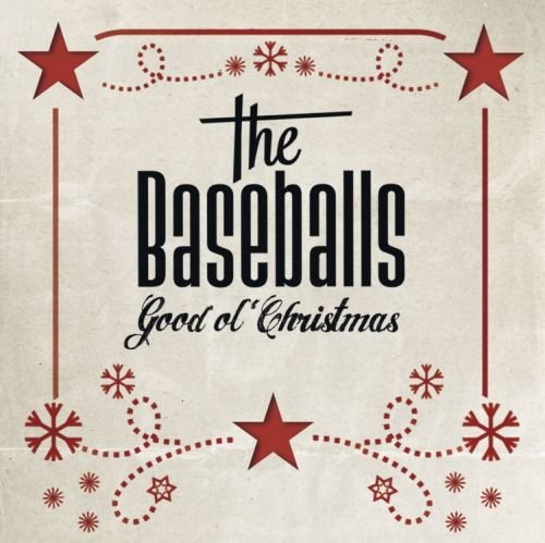 Good Ol Christmas The Baseballs
